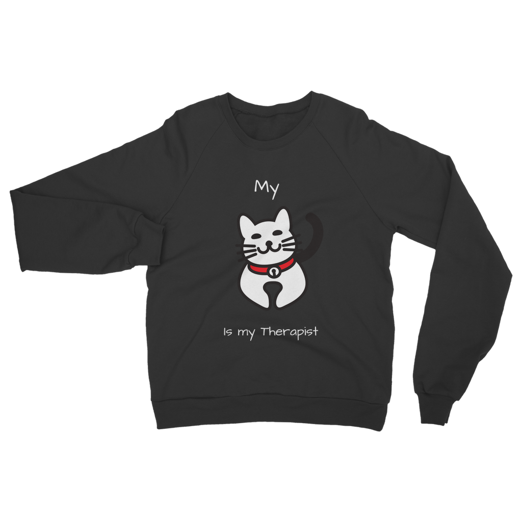 My Cat is My Therapist (White) Classic Adult Sweatshirt
