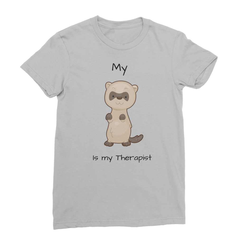 My Ferret is My Therapist (Black) Classic Women's T-Shirt
