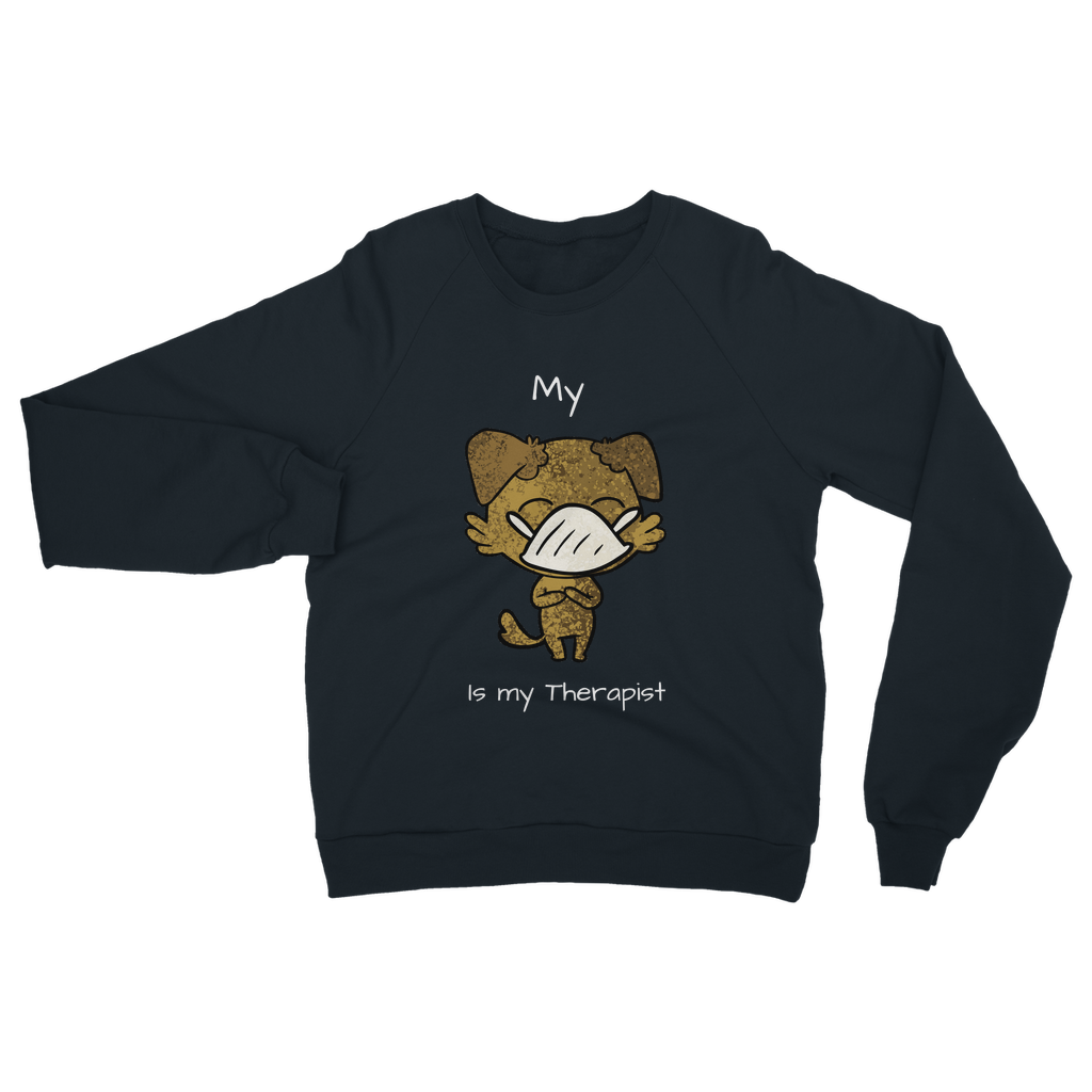 My ?? Is My Therapist (White) Classic Adult Sweatshirt