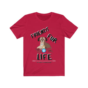 "1000% FRIEND FUR EVER" Unisex Tee