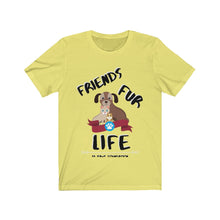 Load image into Gallery viewer, &quot;1000% FRIEND FUR EVER&quot; Unisex Tee