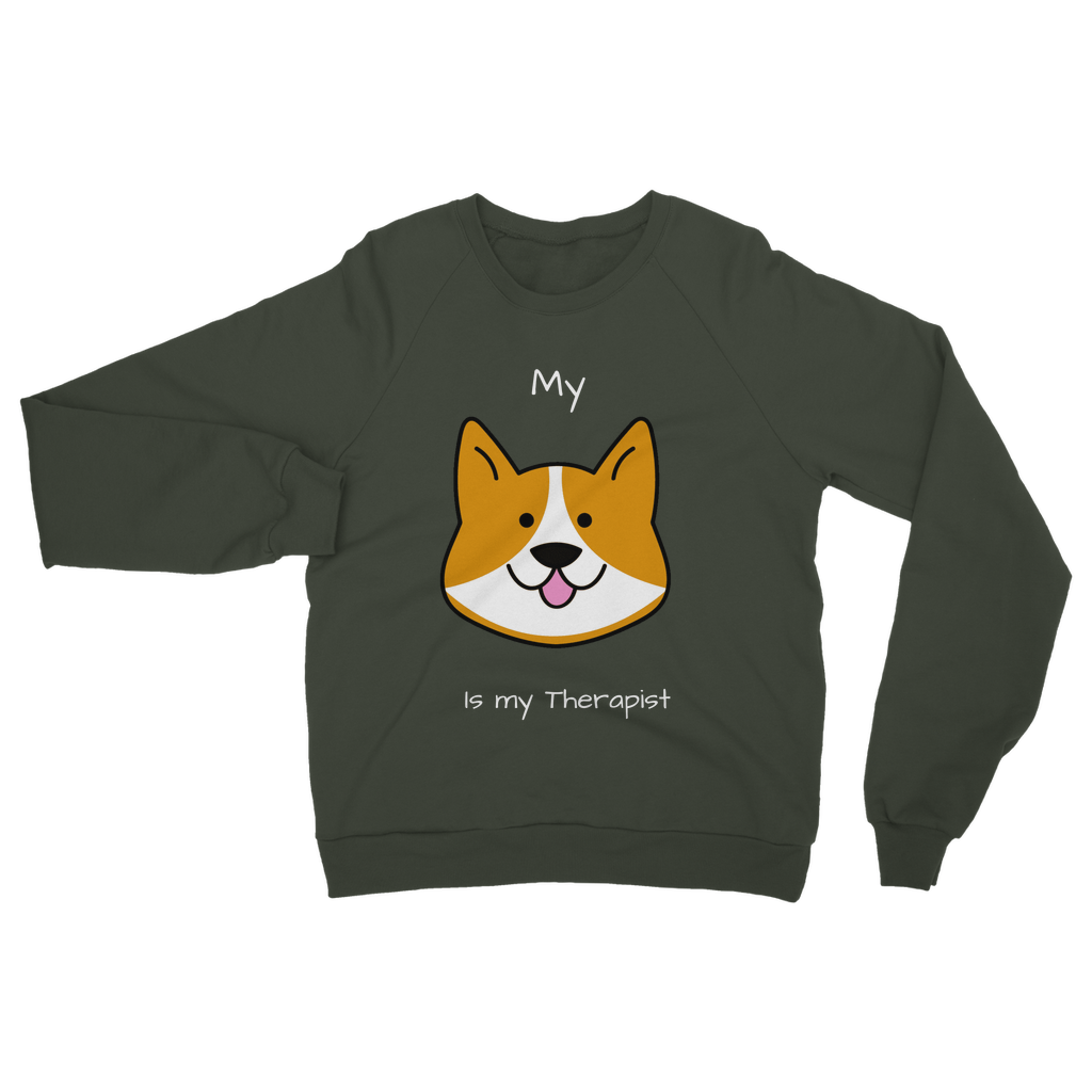 My Dog is My Therapist (White) Classic Adult Sweatshirt
