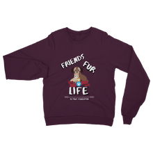 Load image into Gallery viewer, (White Lettering) Friends Fur Life Classic Adult Sweatshirt