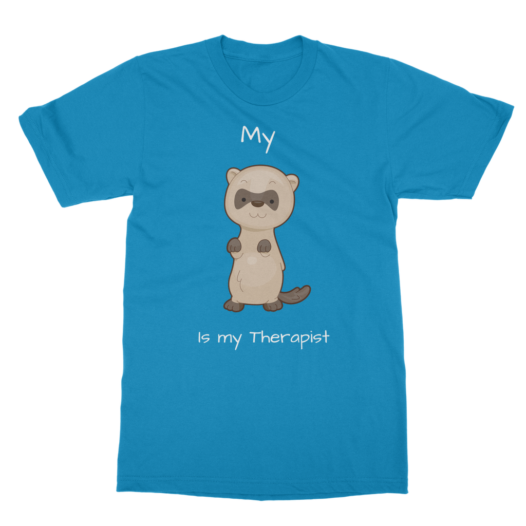 My Ferret is My Therapist (White) Classic Adult T-Shirt