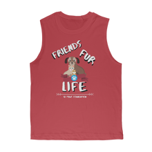 Load image into Gallery viewer, (White Lettering) Friends Fur Life Classic Adult Muscle Top