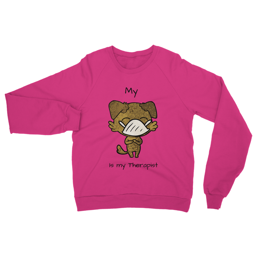 (Black) My ?? is My Therapist Classic Adult Sweatshirt