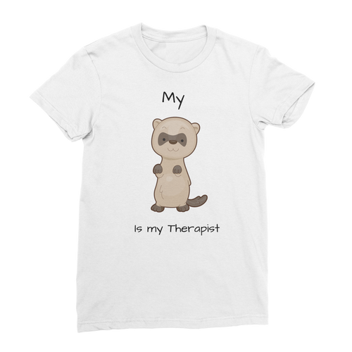 My Ferret is My Therapist (Black) Classic Women's T-Shirt