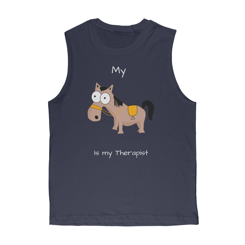 My Crazy Horse is my Therapist (White) Classic Adult Muscle Top
