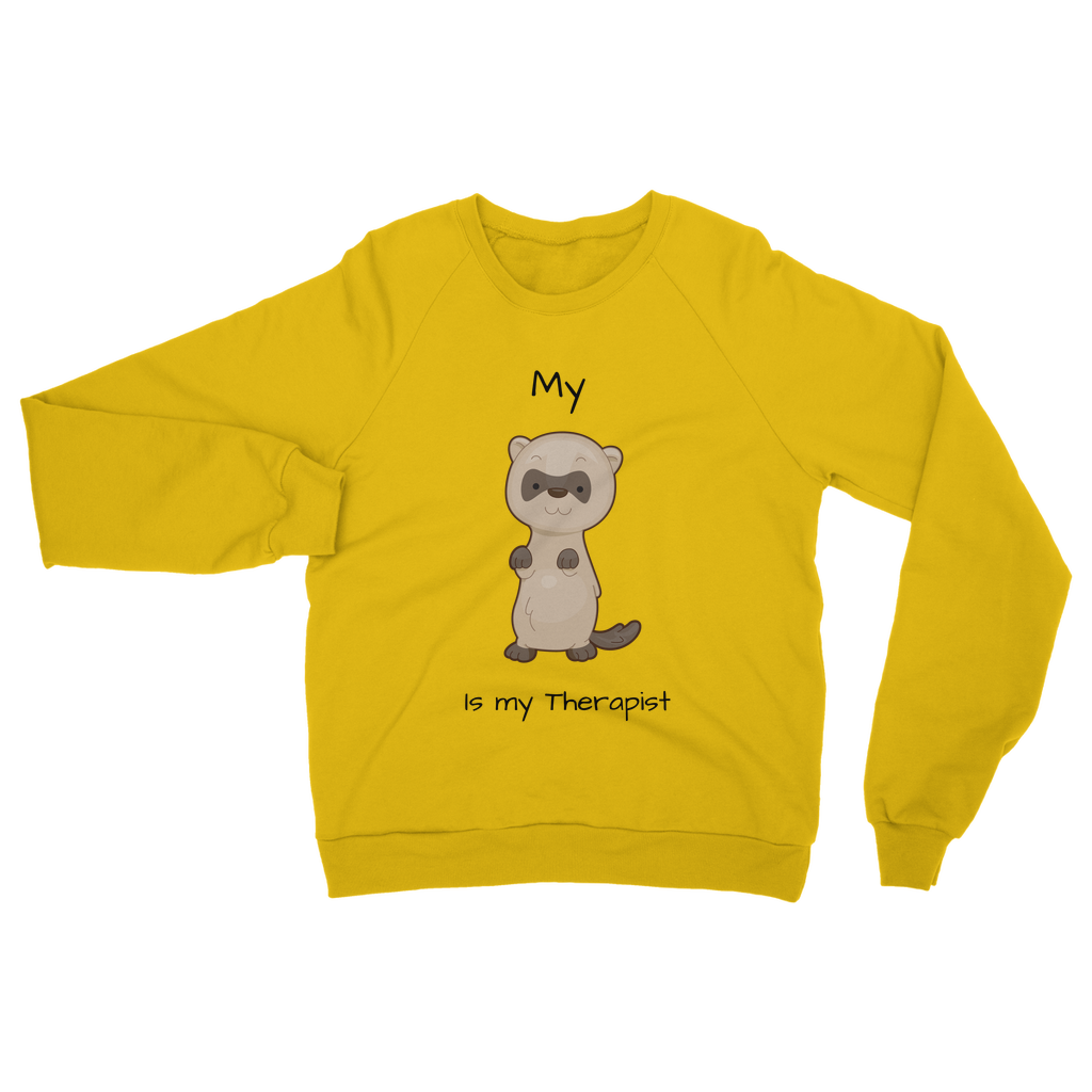 My Ferret is My Therapist (Black) Classic Adult Sweatshirt