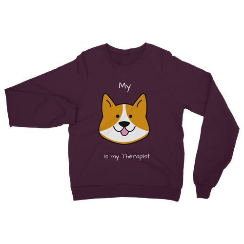 My Dog is My Therapist (White) Classic Adult Sweatshirt