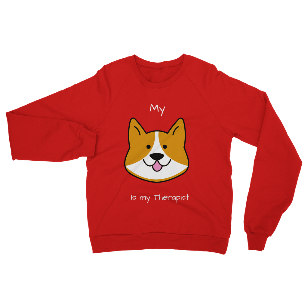 My Dog is My Therapist (White) Classic Adult Sweatshirt