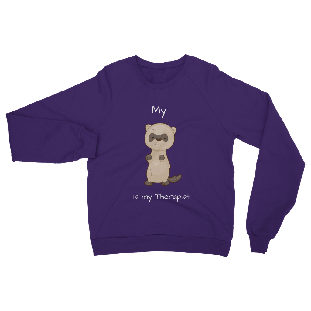My Ferret is My Therapist (White) Classic Adult Sweatshirt