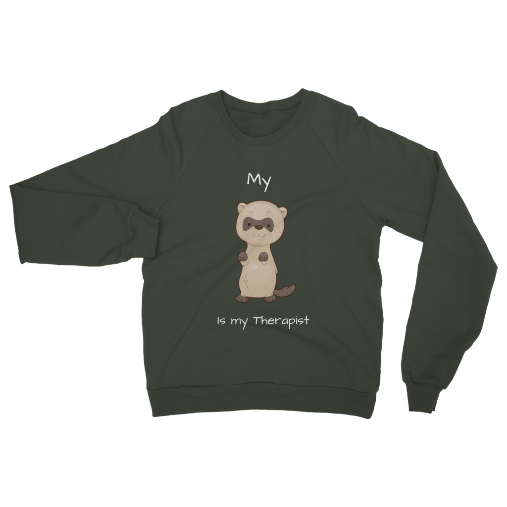 My Ferret is My Therapist (White) Classic Adult Sweatshirt