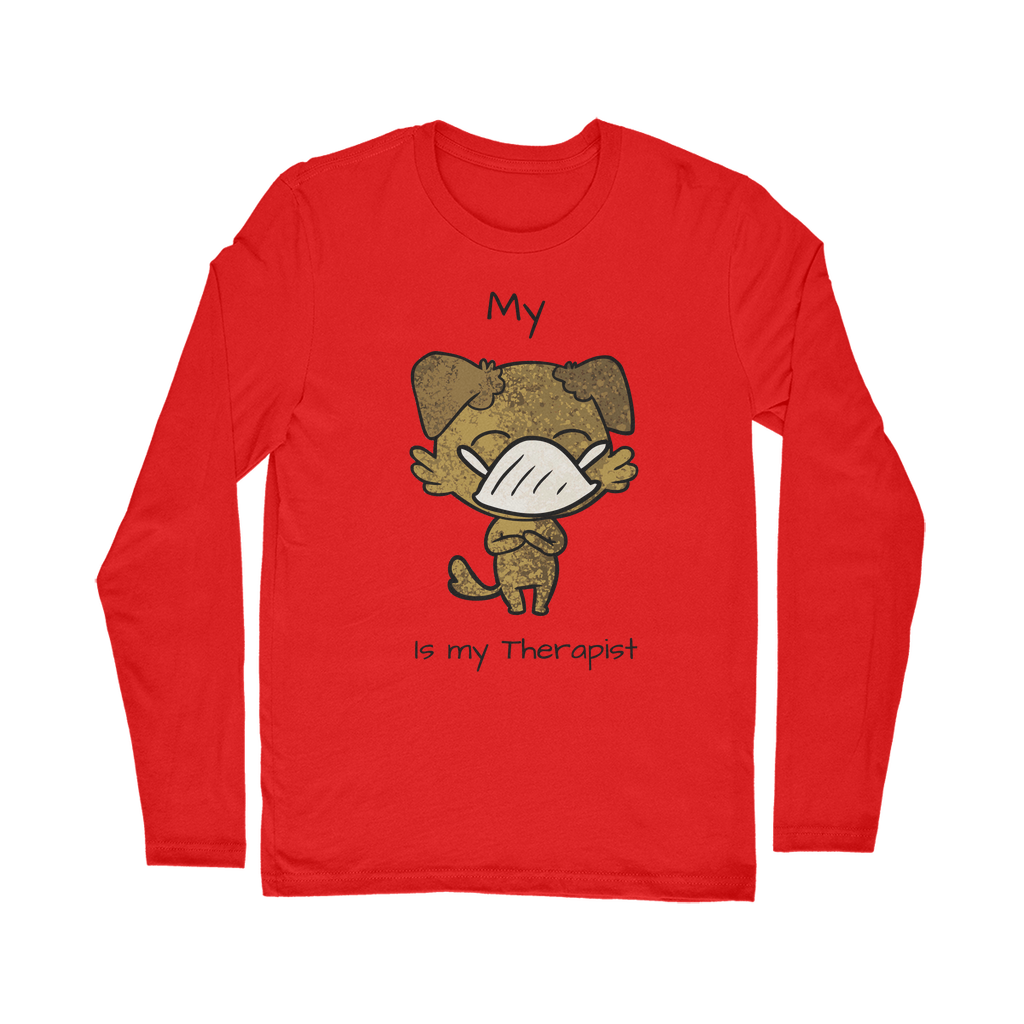 (Black) My ?? is My Therapist Classic Long Sleeve T-Shirt