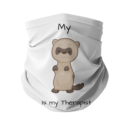 My Ferret is My Therapist (Black) Sublimation Neck Gaiter