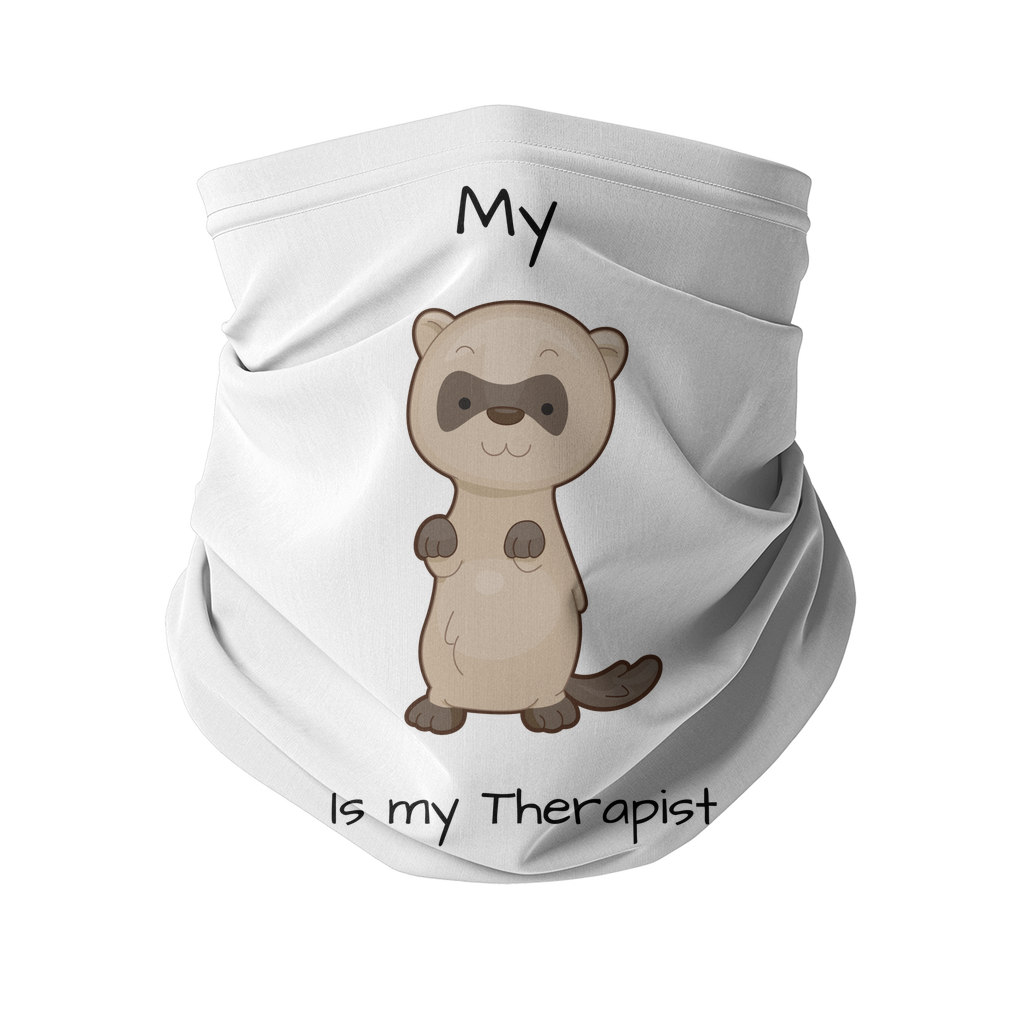 My Ferret is My Therapist (Black) Sublimation Neck Gaiter