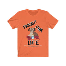 Load image into Gallery viewer, &quot;1000% FRIEND FUR EVER&quot; Unisex Tee