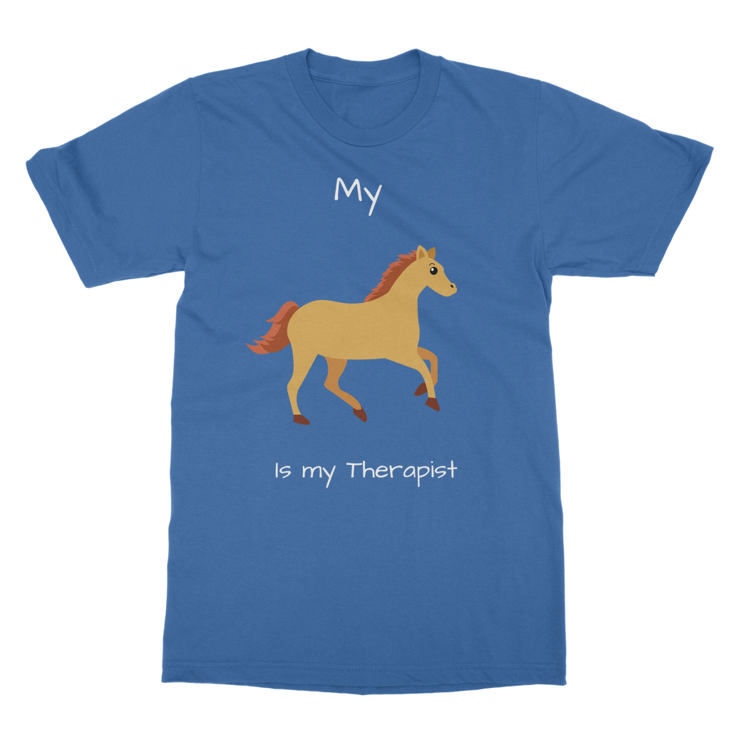 My Horse is My Therapist (White) Classic Adult T-Shirt