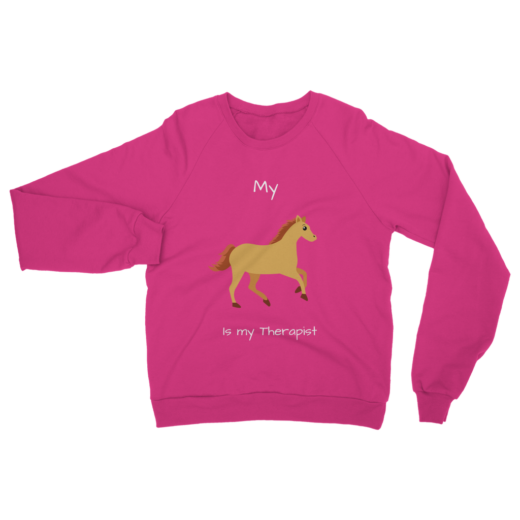 My Horse is My Therapist (White) Classic Adult Sweatshirt