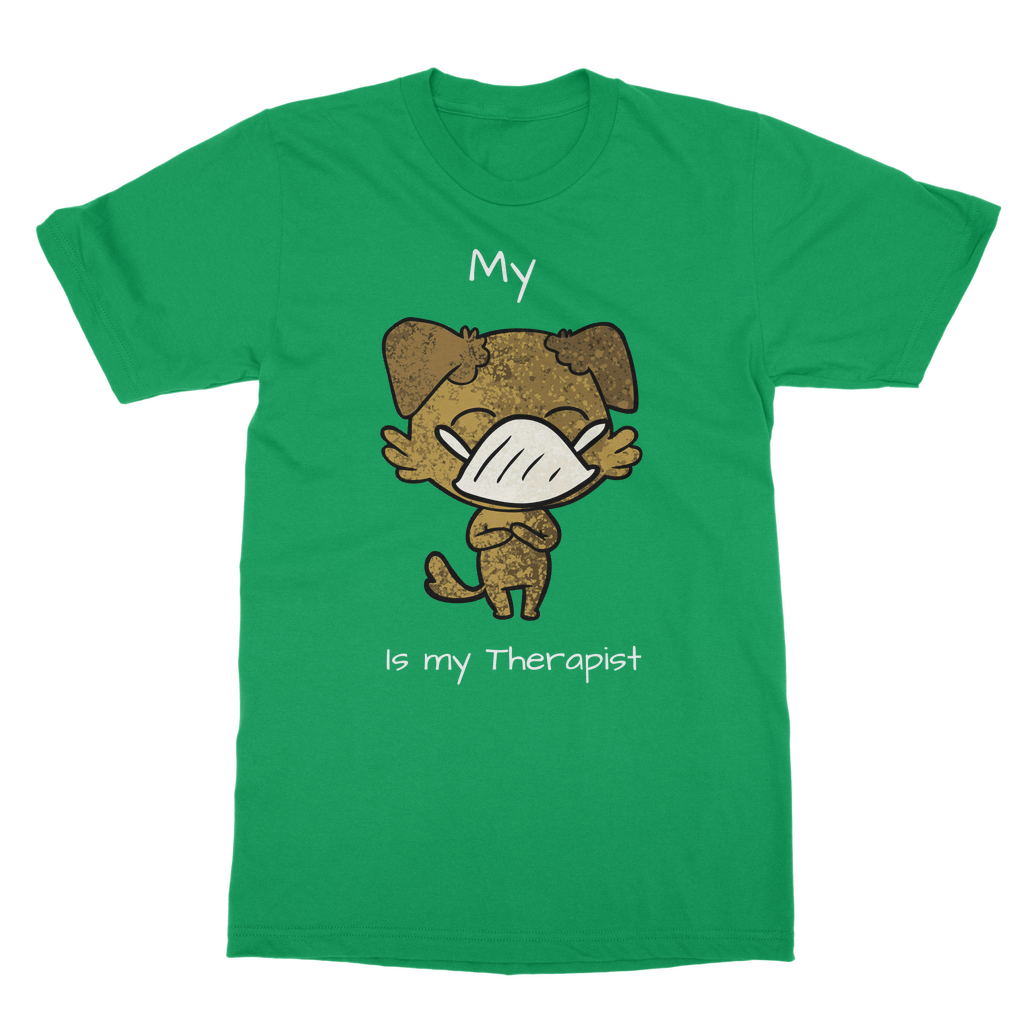 My ?? Is My Therapist (White) Classic Adult T-Shirt
