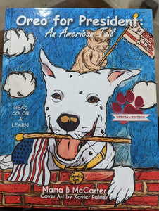 (AUTOGRAPHED SOFTBACK) Oreo For President: An American Tail by Mama B McCarter
